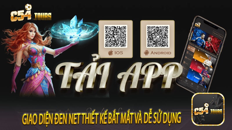 Tải app C54 ngay hôm nay để trải nghiệm cá cược di động