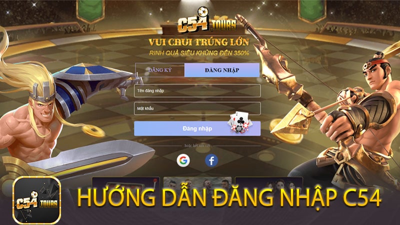 Hướng dẫn đăng nhập c54 - Nhà cái uy tín số 1 Việt Nam - c54.tours