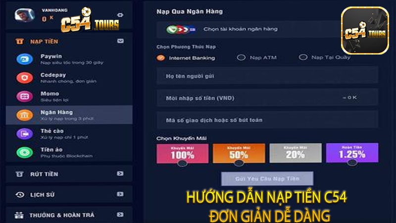 Nạp tiền C54 - Giải Pháp Hiệu Quả Cho Giao Dịch Tài Chính - c54.tours